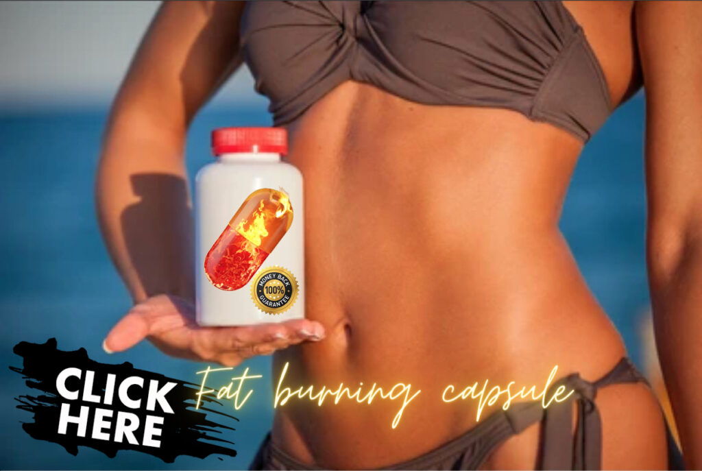 Fat Burning Capsule To Lose Weight Safe And Naturally Fast
